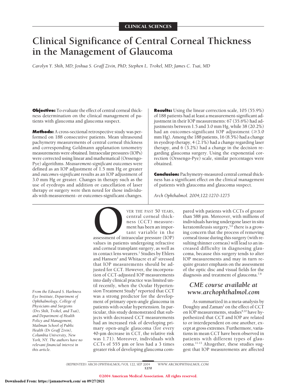 Clinical Significance of Central Corneal Thickness in the Managementof Glaucoma