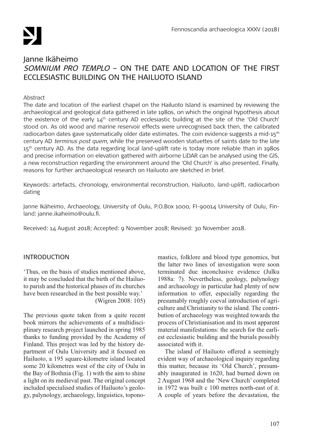 Janne Ikäheimo SOMNIUM PRO TEMPLO – on the DATE and LOCATION of the FIRST ECCLESIASTIC BUILDING on the HAILUOTO ISLAND