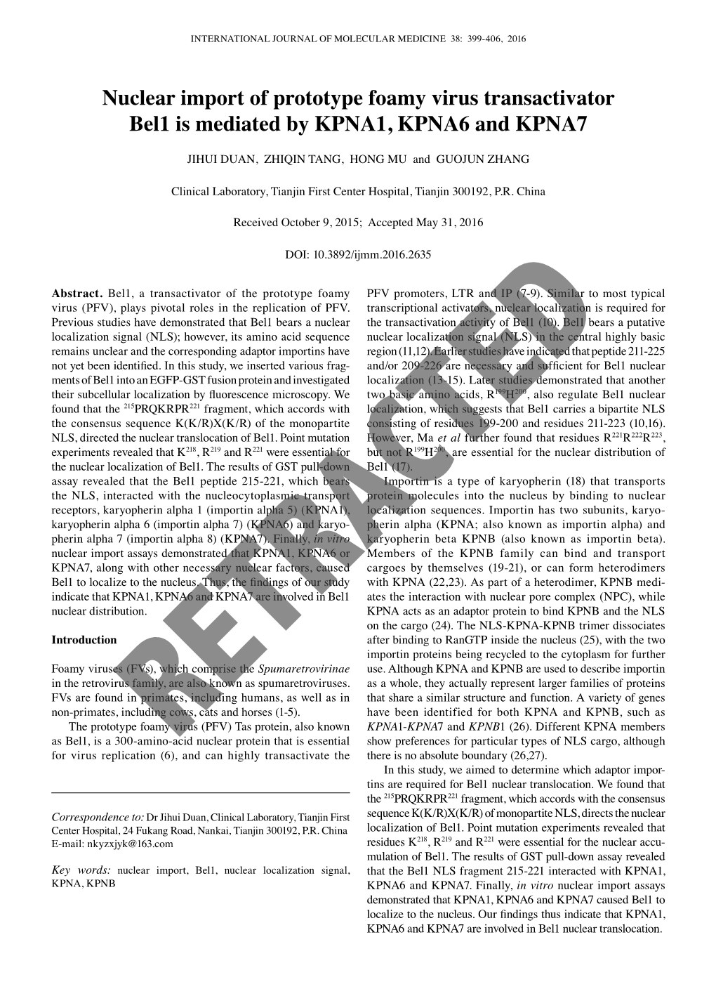 Nuclear Import of Prototype Foamy Virus Transactivator Bel1 Is Mediated by KPNA1, KPNA6 and KPNA7