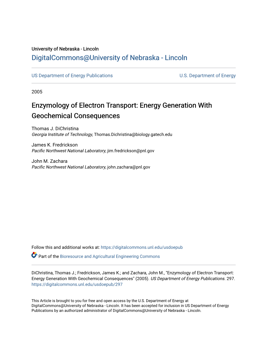 Enzymology of Electron Transport: Energy Generation with Geochemical Consequences