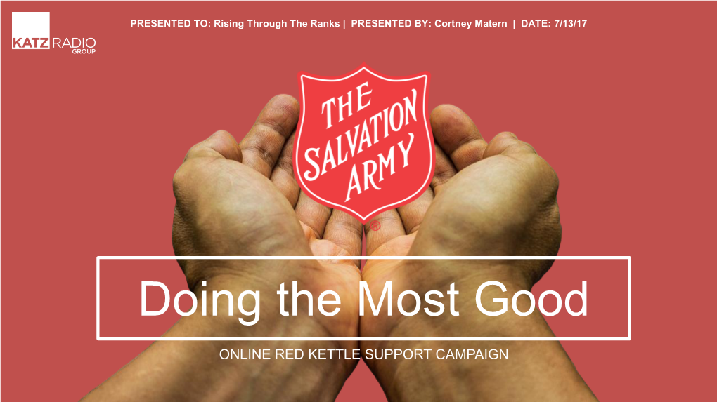 Salvation Army and the Richards Group to Select Two Personalities in Each Market to Serve As the Brand Ambassadors for the Campaign