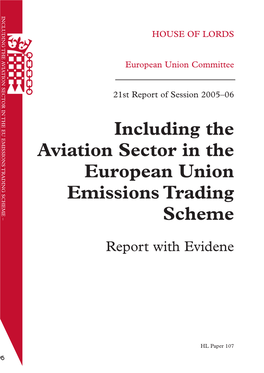 Including the Aviation Sector in the European Union Emissions Trading Scheme