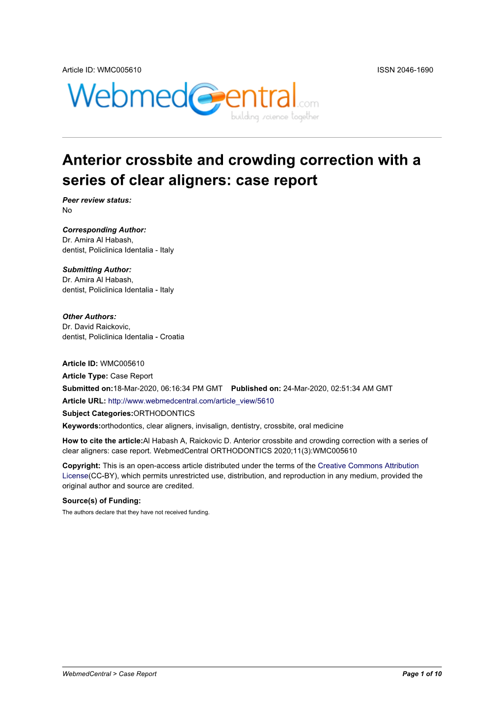 Anterior Crossbite and Crowding Correction with a Series of Clear Aligners: Case Report