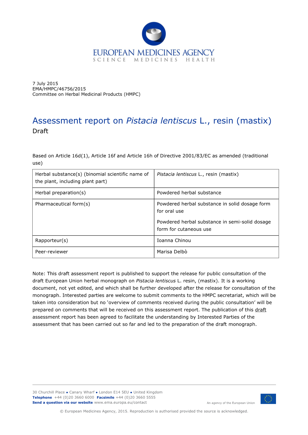 Assessment Report on Pistacia Lentiscus L., Resin (Mastix) Draft