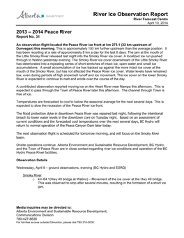 River Ice Observation Report River Forecast Centre April 10, 2014