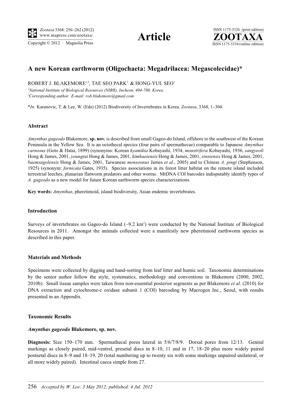 A New Korean Earthworm (Oligochaeta: Megadrilacea: Megascolecidae)*