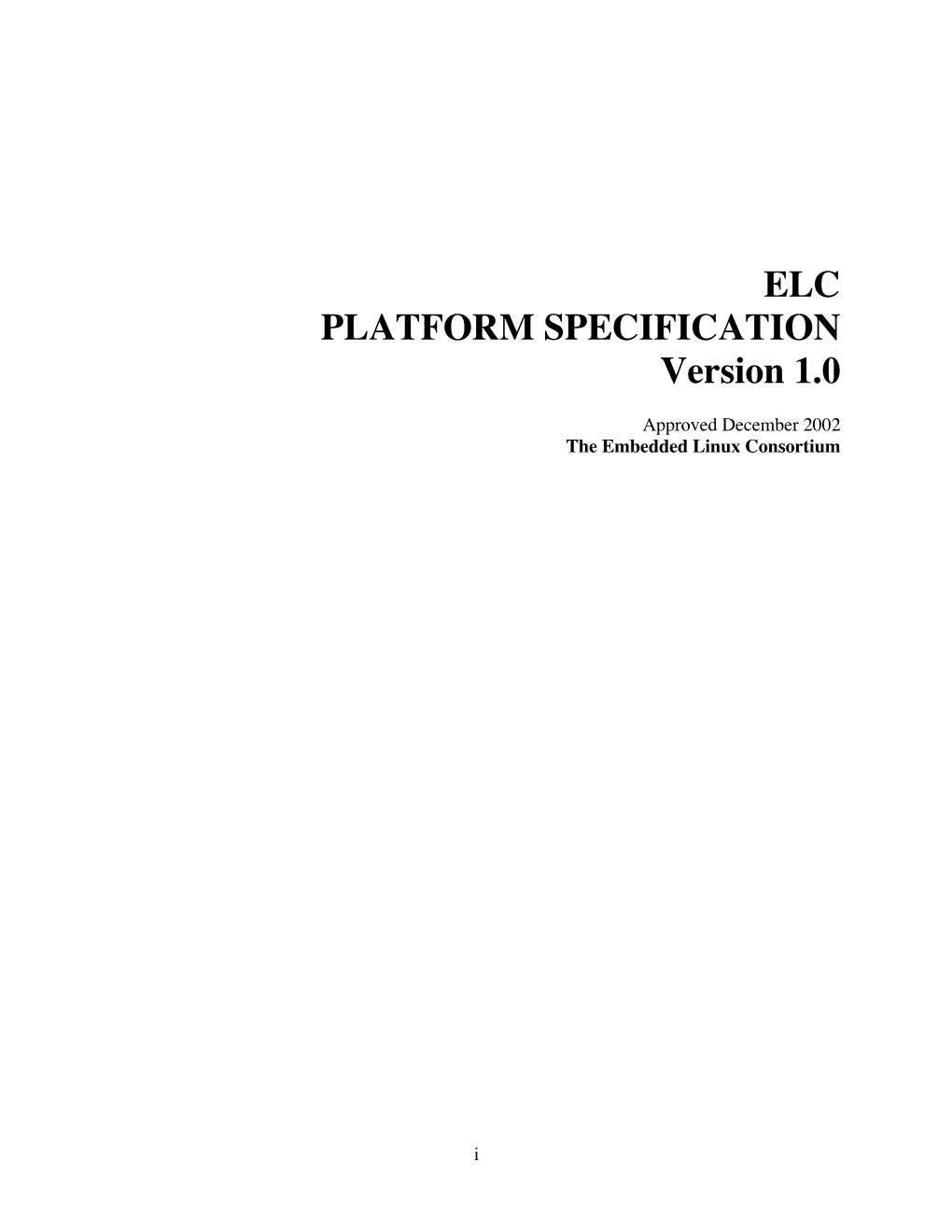 ELC PLATFORM SPECIFICATION Version 1.0
