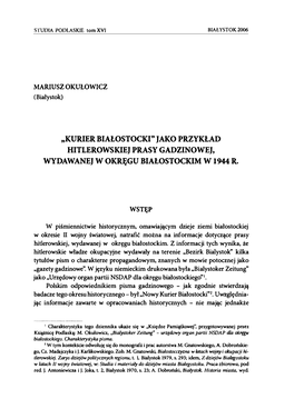 Kurier Białostocki" Jako Przykład Hitlerowskiej Prasy Gadzinowej, Wydawanej W Okręgu Białostockim W 1944R