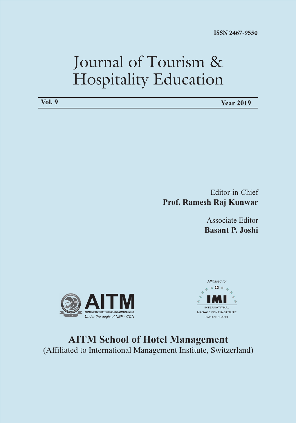 Journal of Tourism and Hospitality Education Vol, 9, 2019