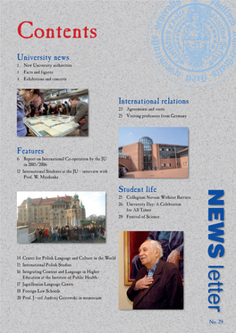 Contents University News 2 New University Authorities 3 Facts and Figures 4 Exhibitions and Concerts