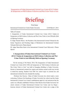 Briefing First Issue International Criminal Law Center Fudan University 12:00 March 5, 2014