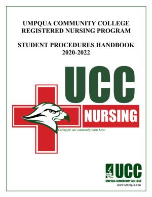 2020 to 2022 UCC Nursing School Student Procedure Handbook