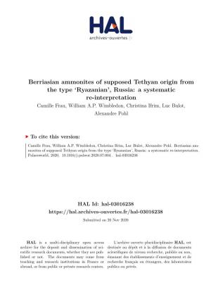 Berriasian Ammonites of Supposed Tethyan Origin from the Type ‘Ryazanian’, Russia: a Systematic Re-Interpretation Camille Frau, William A.P