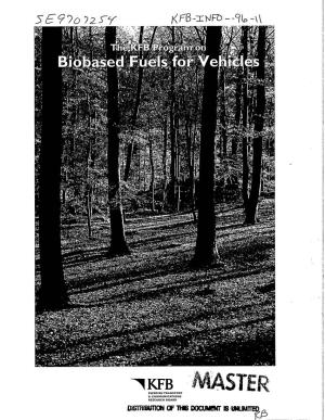 The KFB Program on Biobased Fuels for Vehicles