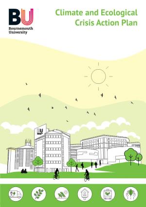 Climate and Ecological Crisis Action Plan Contents Foreword by John Vinney, Vice Chancellor