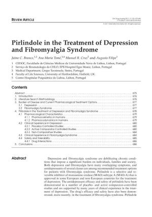 Pirlindole in the Treatment of Depression and Fibromyalgia Syndrome Jaime C