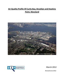 Air Quality Profile of Curtis Bay, Brooklyn and Hawkins Point, Maryland