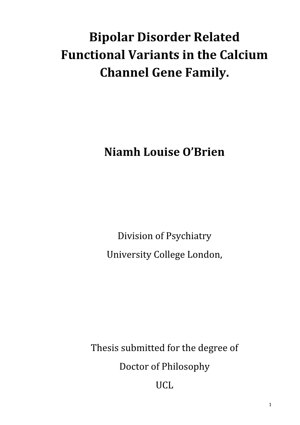 Bipolar Disorder Related Functional Variants in the Calcium Channel Gene Family