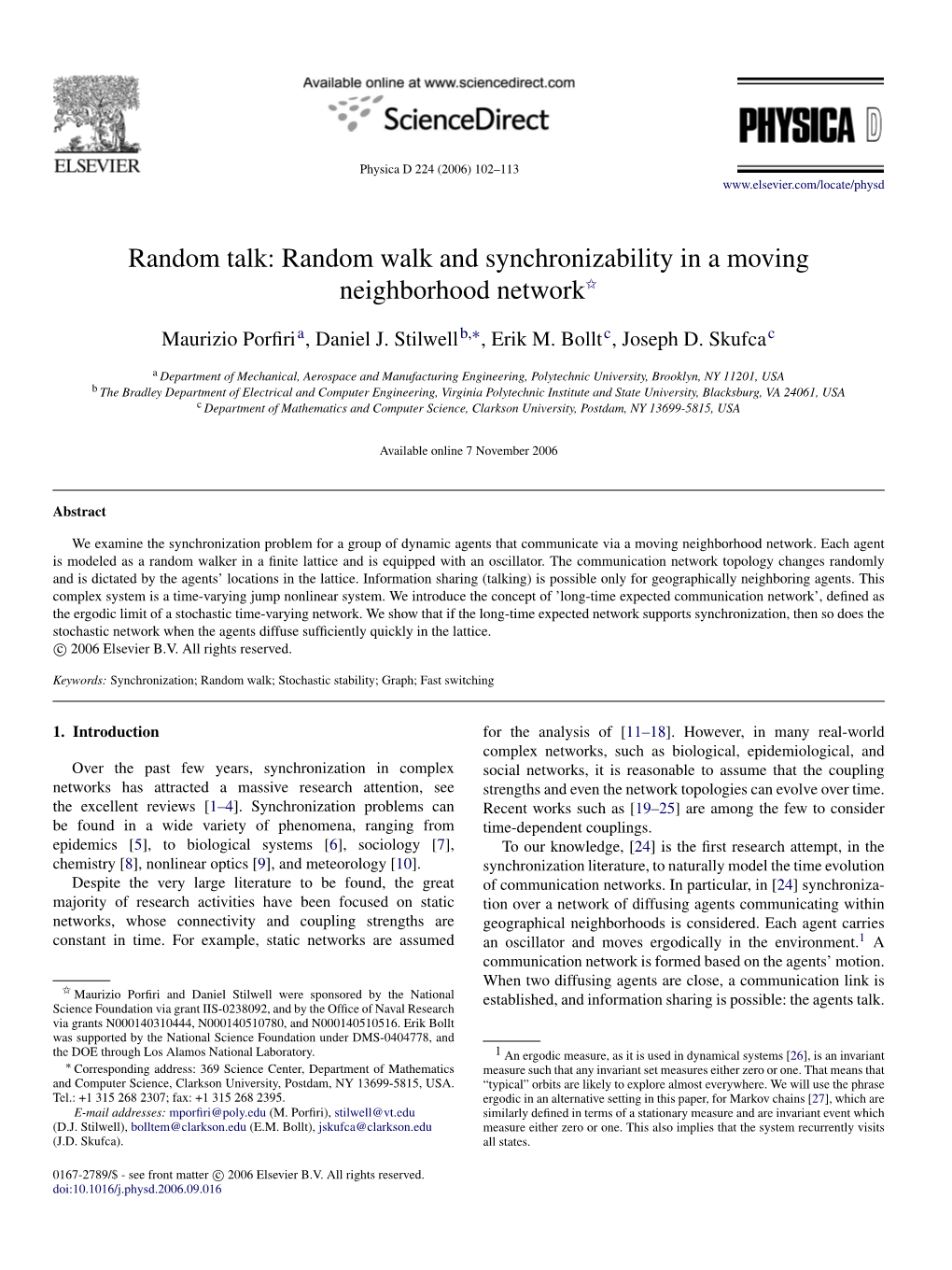 Random Talk: Random Walk and Synchronizability in a Moving Neighborhood Network$