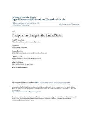 Precipitation Change in the United States David R
