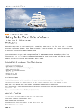Sailing the Sea Cloud: Malta to Valencia 10 Days from $11,685 Per Person Private Journey
