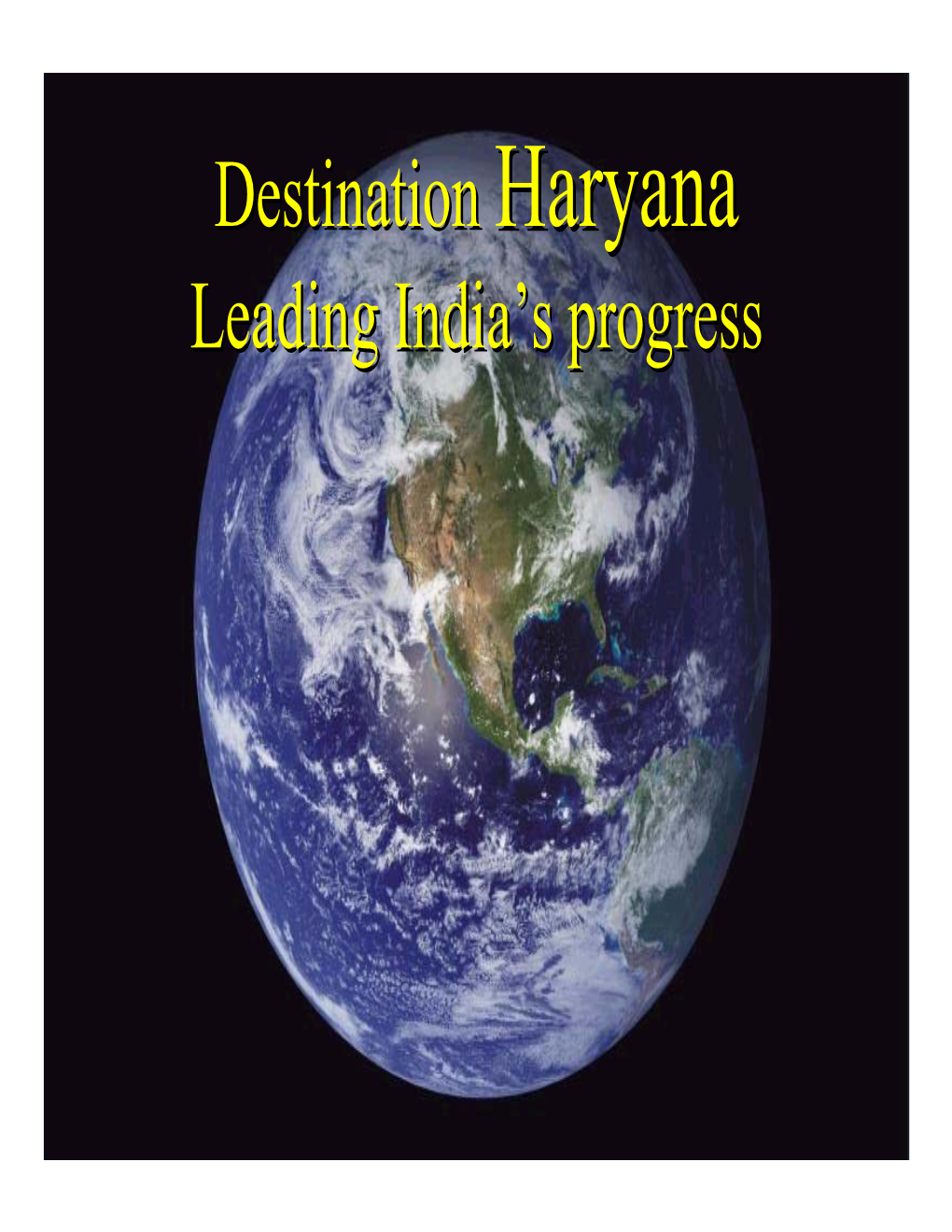 Destination Haryana Leading India's Progress