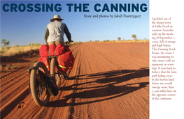 Canning Stock Route, the Route I Was Attempting to Ride, Starts with No Signposts Or Warn- Ings