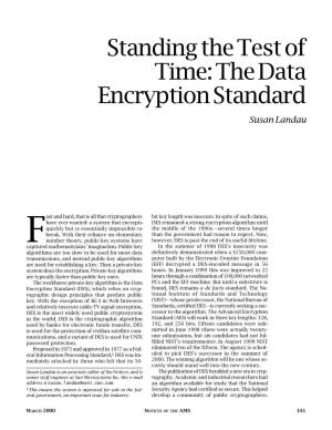Standing the Test of Time: the Data Encryption Standard, Volume 47