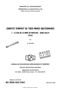 CONSTAT D'impact DE TROIS MINES SOUTERRAINES 1 - LE CAS DE LA MINE DE NOAILHAC - SAINT-SALVY (Tarn)
