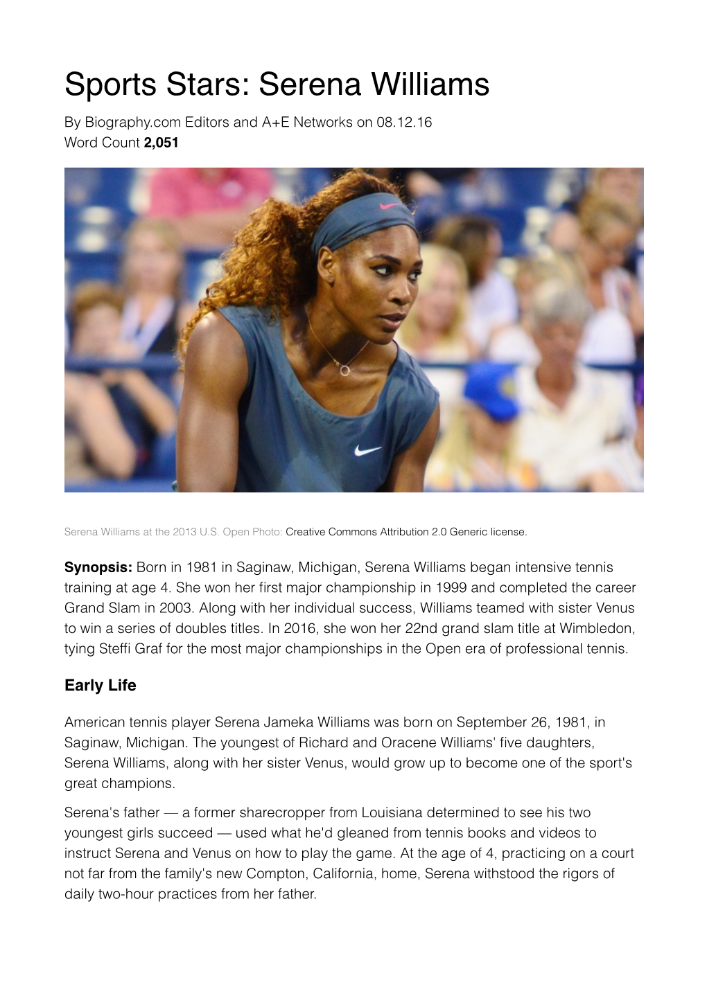 Sports Stars: Serena Williams by Biography.Com Editors and A+E Networks on 08.12.16 Word Count 2,051