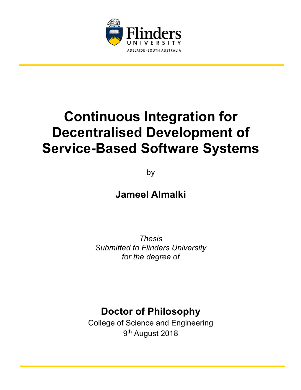 Continuous Integration for Decentralised Development of Service-Based Software Systems