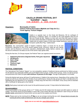 CALELLA GRAND FESTIVAL 2017 “ALEGRIA” – Spain 17.06 – 24.06.2017 & 24.06 – 01.07.2017