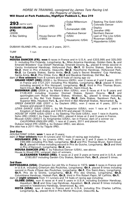 HORSE in TRAINING, Consigned by James Tate Racing Ltd. the Property of Darley Will Stand at Park Paddocks, Highflyer Paddock L, Box 219