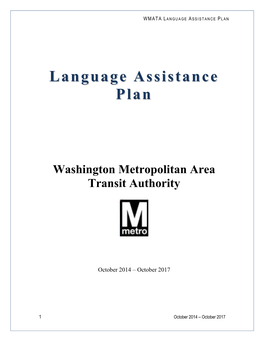 Language Assistance Plan (LAP) in October 2007, Which Was Approved by the Federal Transit Administration on November 3, 2007