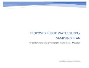 PUBLIC WATER SUPPLY SAMPLING PLAN for Contaminants with a Vermont Health Advisory – May 2020