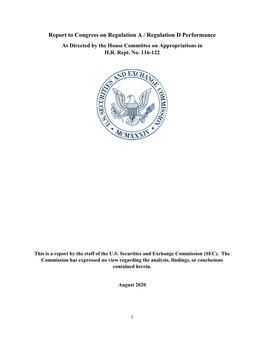 Report to Congress on Regulation a / Regulation D Performance As Directed by the House Committee on Appropriations in H.R