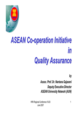 ASEAN Co-Operation Initiative in Quality Assurance
