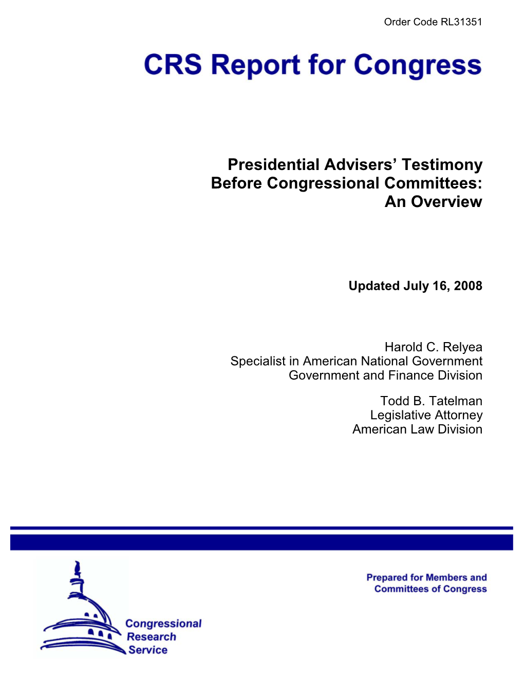 Presidential Advisers' Testimony Before Congressional Committees