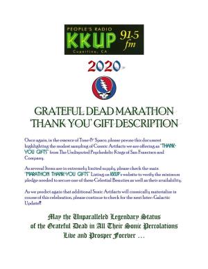 Grateful Dead Marathon ‘Thank You’ Gift Description