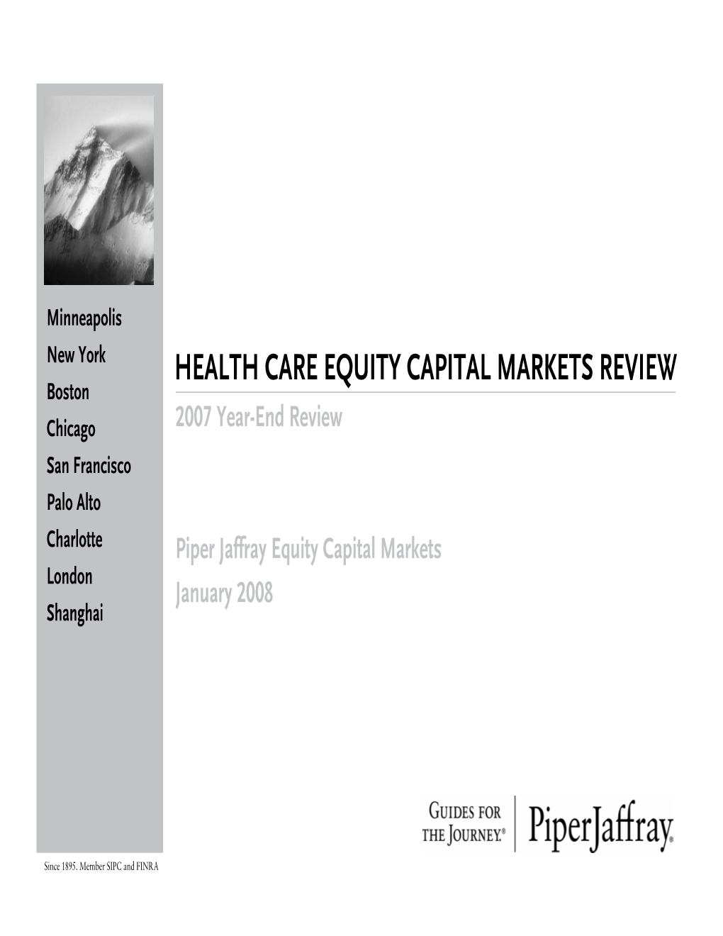 Health Care Equity Capital Markets Review