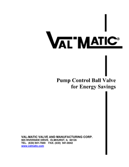 Pump Control Ball Valve for Energy Savings
