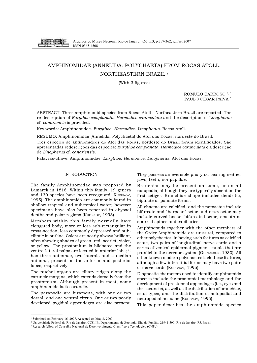 AMPHINOMIDAE (ANNELIDA: POLYCHAETA) from ROCAS ATOLL, NORTHEASTERN BRAZIL 1 (With 3 Figures)