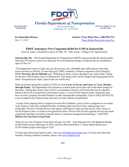 FDOT Announces New Congestion Relief for I-295 in Jacksonville Express Lanes Scheduled to Open on May 18; ‘Time of Day’ Tolling to Be Implemented