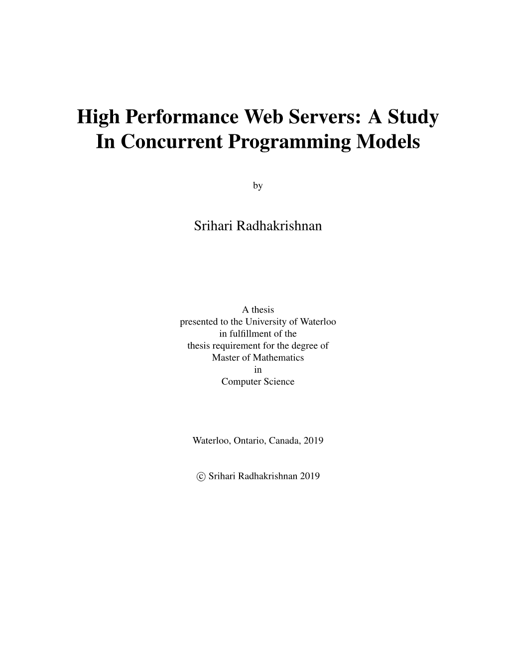 High Performance Web Servers: a Study in Concurrent Programming Models