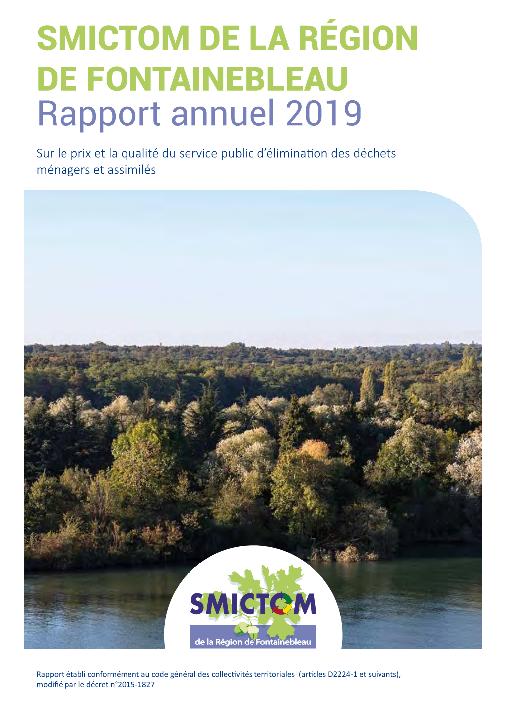 Rapport Annuel 2019 Sur Le Prix Et La Qualité Du Service Public D’Élimination Des Déchets Ménagers Et Assimilés