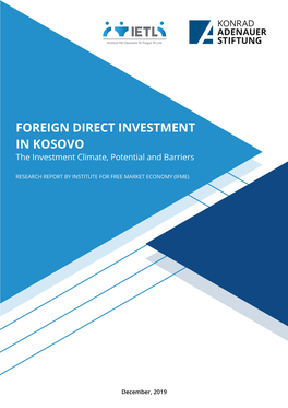 FOREIGN DIRECT INVESTMENT in KOSOVO the Investment Climate, Potential and Barriers