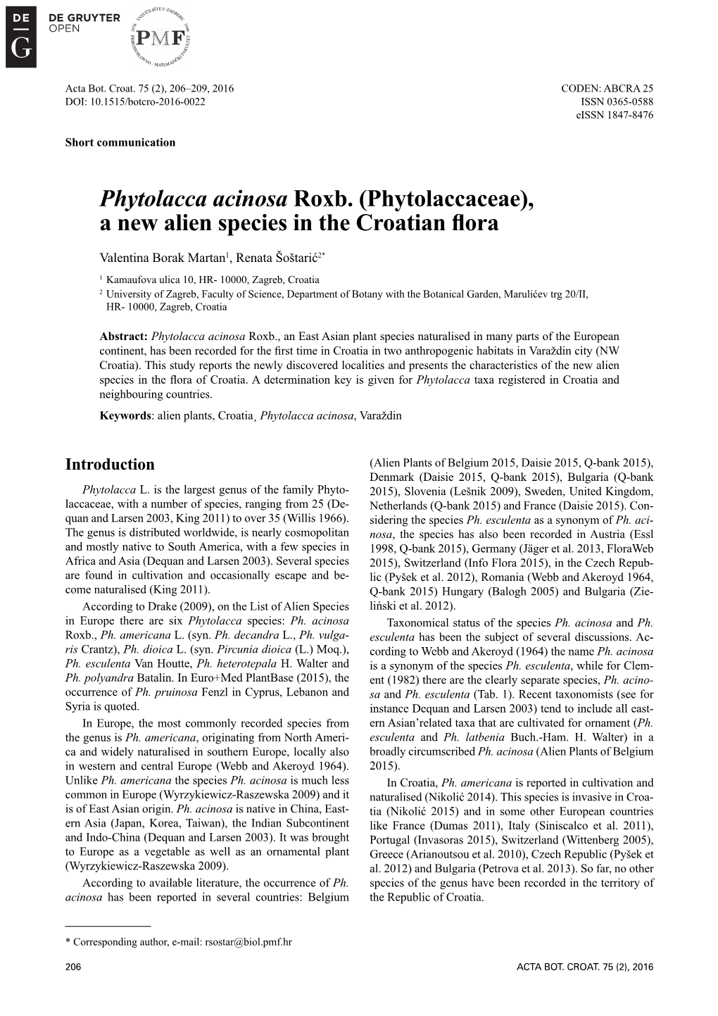 Phytolacca Acinosa Roxb. (Phytolaccaceae), a New Alien Species in the Croatian ﬂ Ora