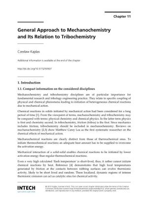 General Approach to Mechanochemistry and Its Relation to Tribochemistry
