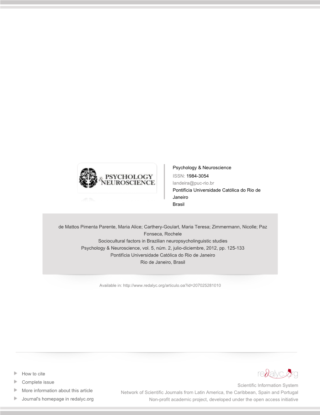 Redalyc.Sociocultural Factors in Brazilian Neuropsycholinguistic