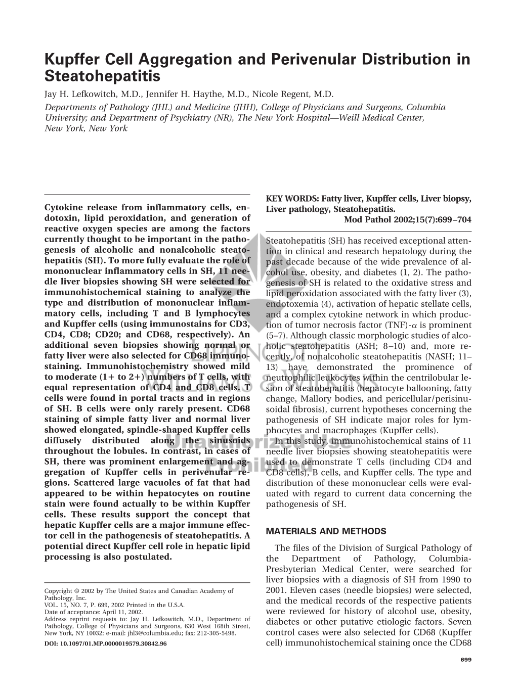 Kupffer Cell Aggregation and Perivenular Distribution in Steatohepatitis Jay H